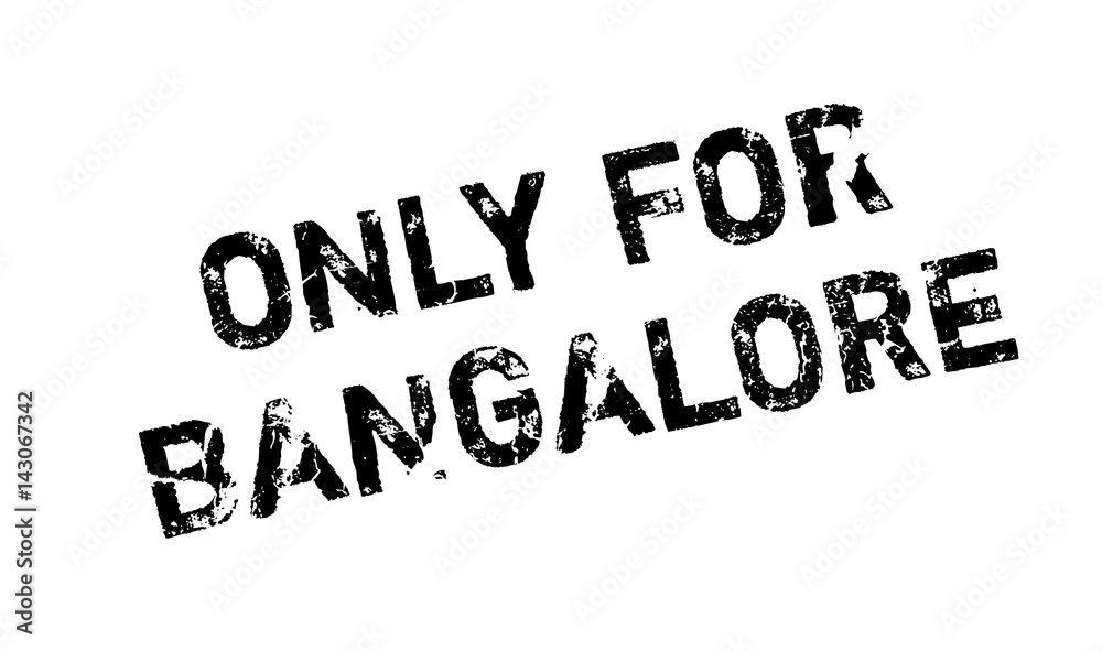 Only For Bangalore rubber stamp. Grunge design with dust scratches. Effects can be easily removed for a clean, crisp look. Color is easily changed. Only For Bangalore rubber stamp. Grunge design with dust scratches. Effects can be easily removed for a clean, crisp look. Color is easily changed.