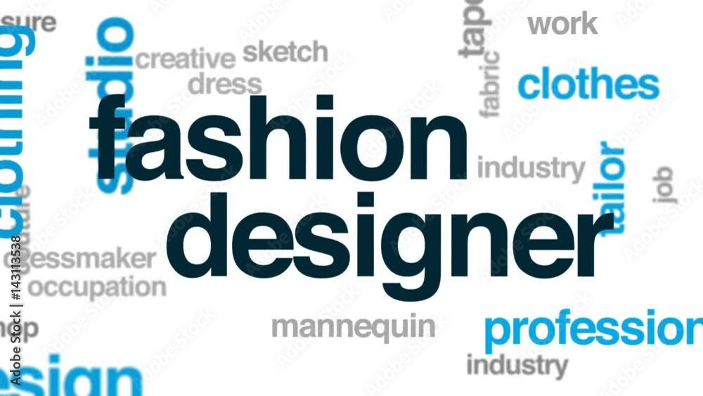 Fashion designer animated word cloud, text design animation. Fashion designer animated word cloud, text design animation.