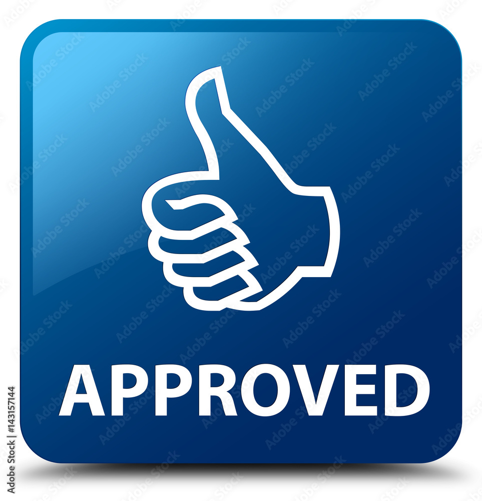 Approved (thumbs up icon) blue square button Approved (thumbs up icon) blue square button