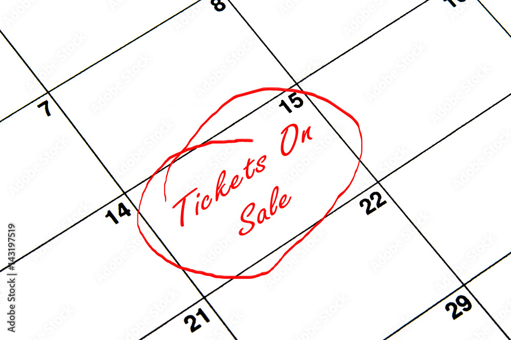 Tickets on Sale Circled on A Calendar in Red Tickets on Sale Circled on A Calendar in Red