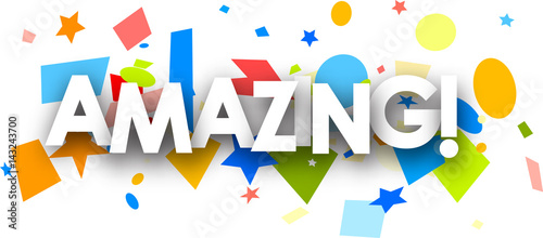 Amazing background with colorful confetti.