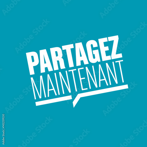 partagez maintenant