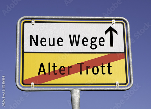 Ortstafel Neue Wege/Alte Trott