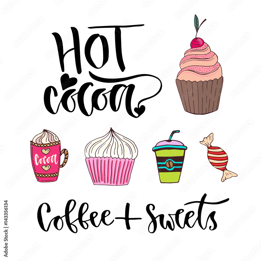 Modern vector lettering - Hot cocoa. Bright sweets and drinks stickers