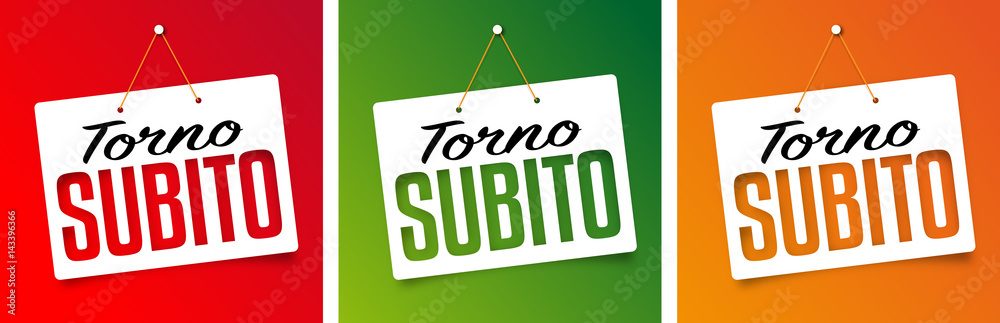 Torno subito