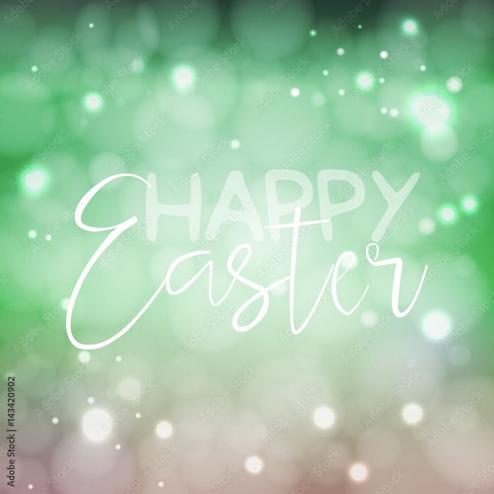 Happy Easter welcome sign. Vector typography in fresh colors for your design. Vintage lettering on blurred bokeh green background.