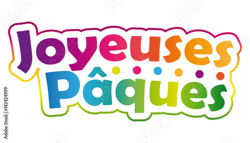Joyeuses Pâques.