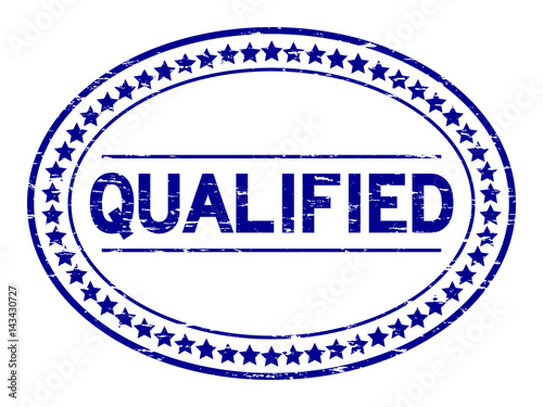Grunge blue qualified oval rubber seal stamp on white background