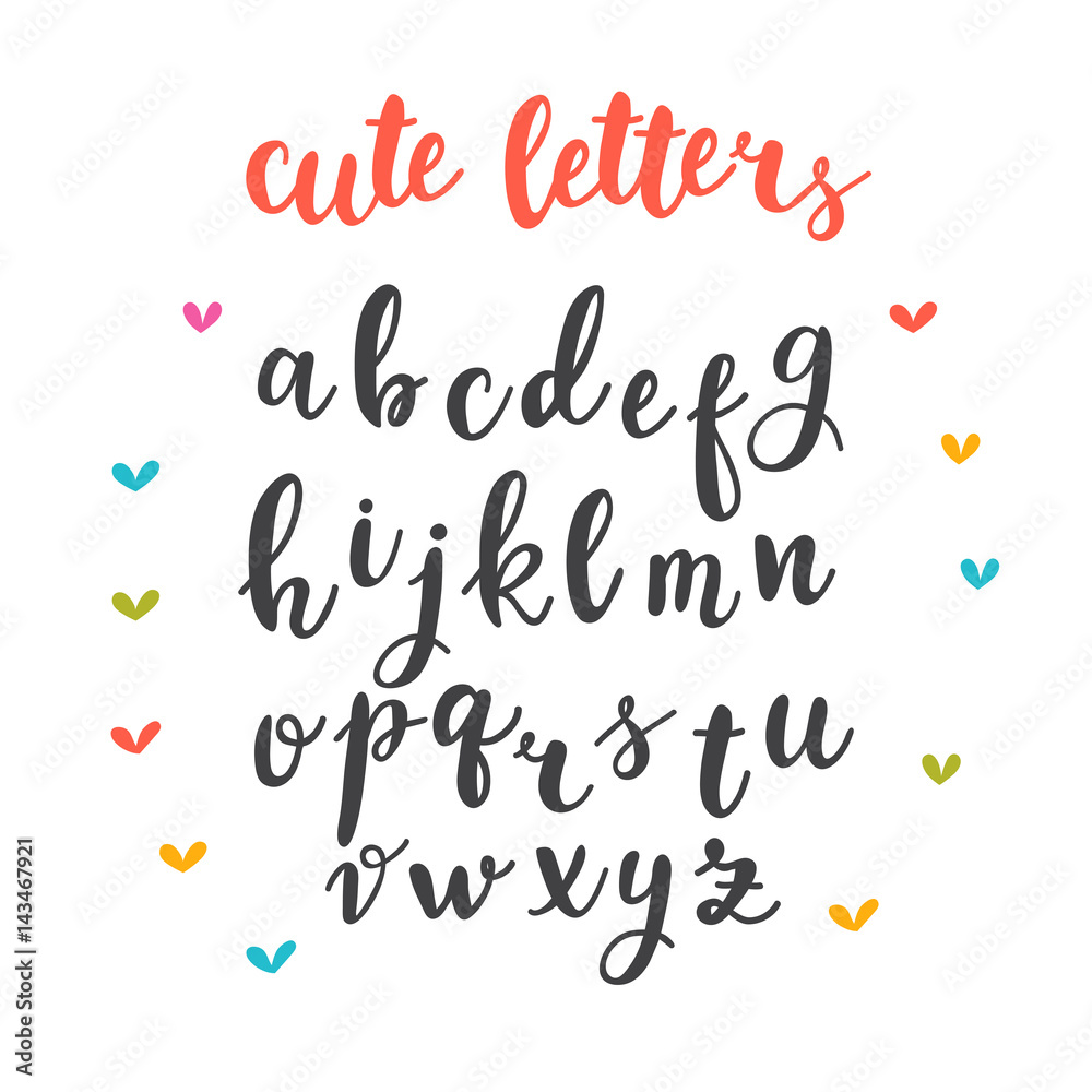 Cute letters. Hand drawn calligraphic font. Lettering alphabet