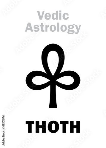 Astrology Alphabet: THOTH, Vedic astral planet. Hieroglyphics character sign (single symbol).