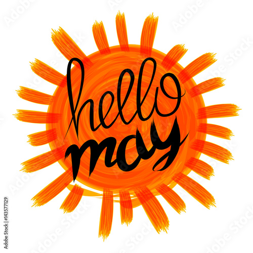 hello may vector card with vintage sunburst and hand drawn lettering orange sun