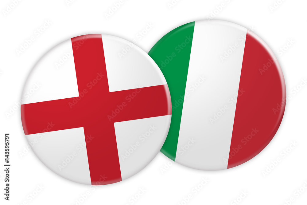 Fototapeta premium News Concept: England Flag Button On Italy Flag Button, 3d illustration on white background