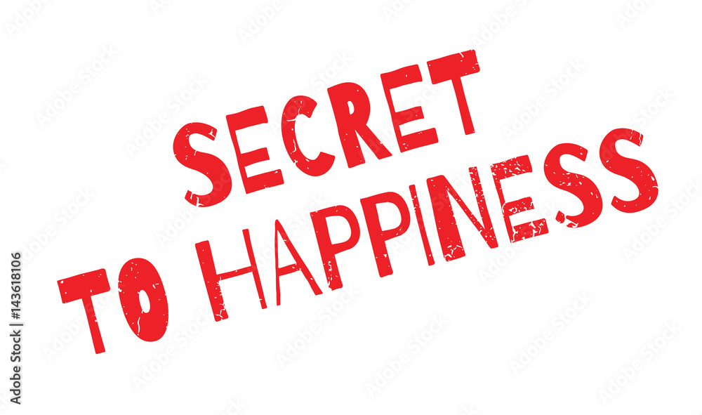 Secret To Happiness rubber stamp. Grunge design with dust scratches. Effects can be easily removed for a clean, crisp look. Color is easily changed.