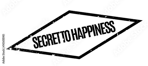 Secret To Happiness rubber stamp. Grunge design with dust scratches. Effects can be easily removed for a clean, crisp look. Color is easily changed.