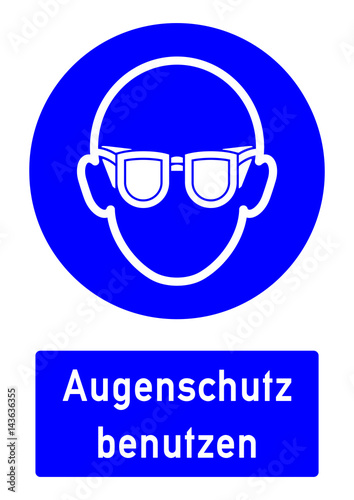 cshas502 CombiSignHealthAndSafety cshas - German   Gebotszeichen  Augenschutz benutzen - Sicherheitszeichen - english   safety - mandatory action sign  safety goggles must be worn - DIN A2 A3 - g5172