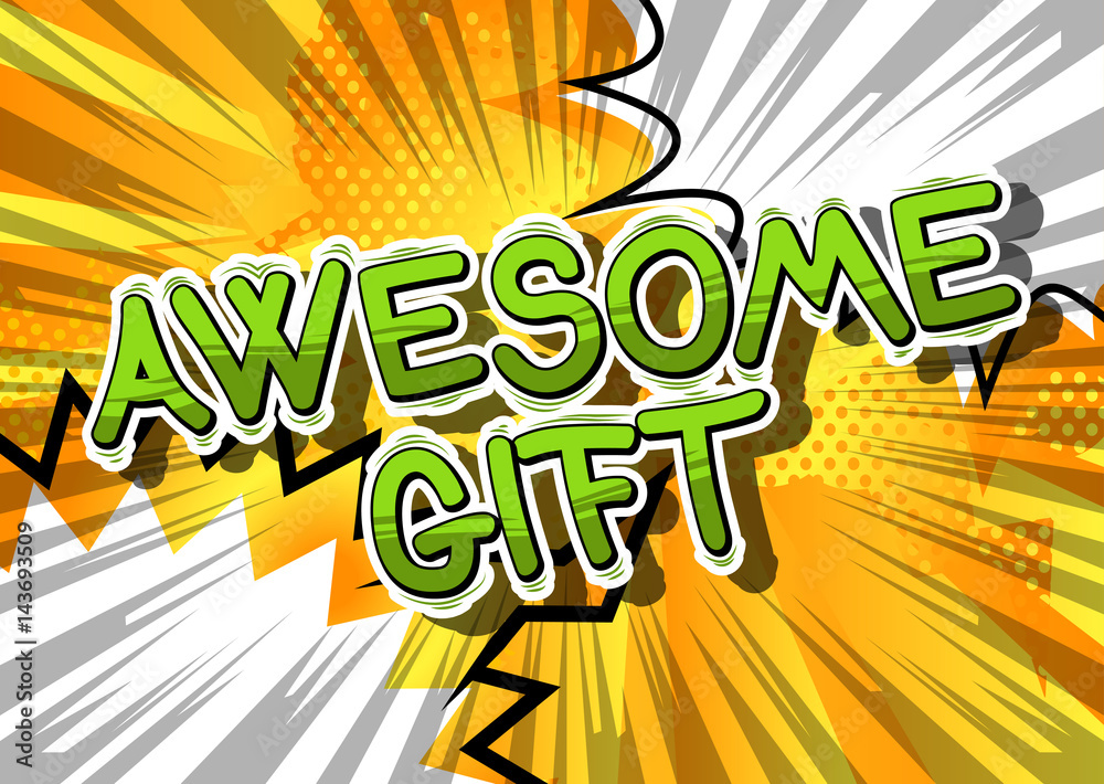 Awesome Gift - Comic book style word on abstract background.