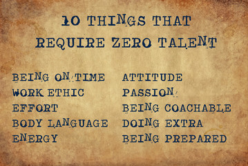 Gordijnen Quotes Tien dingen zonder talent quote  © b11mdana