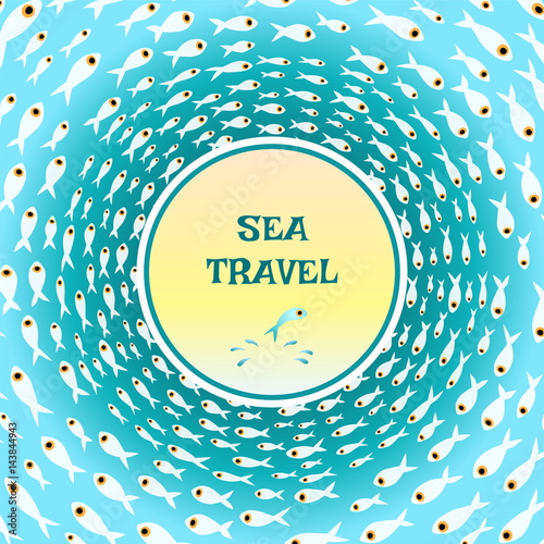 Fishes in  the ocean, sea travel