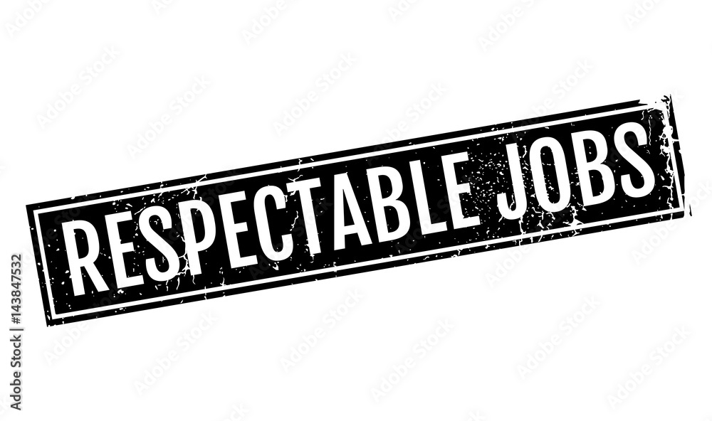 Respectable Jobs rubber stamp. Grunge design with dust scratches. Effects can be easily removed for a clean, crisp look. Color is easily changed. Respectable Jobs rubber stamp. Grunge design with dust scratches. Effects can be easily removed for a clean, crisp look. Color is easily changed.