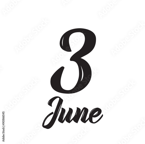 3 june, text design. Vector calligraphy. Typography poster.