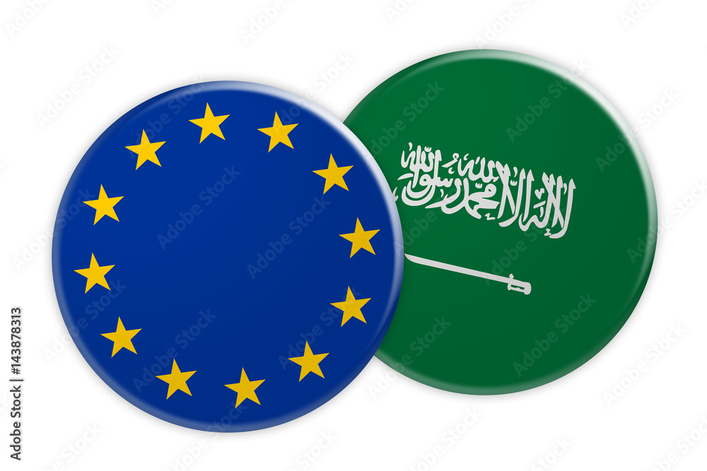 News Concept: EU Flag Button On Saudi Arabia Flag Button, 3d illustration on white background