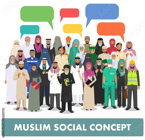 Social concept. Group muslim arabic people professions occupation standing together and speech bubble in different suit and traditional clothes on white background in flat style. Arab man and woman.