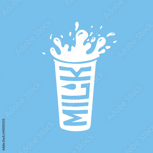 A glass of milk with splashes and the word milk. Vector silhouette of white color on blue background. Hand-drawn illustration for t-shirt, poster, pack and flyers