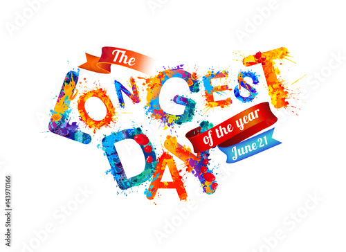 The Longest day. June 21.