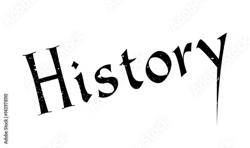 History rubber stamp. Grunge design with dust scratches. Effects can be easily removed for a clean, crisp look. Color is easily changed.