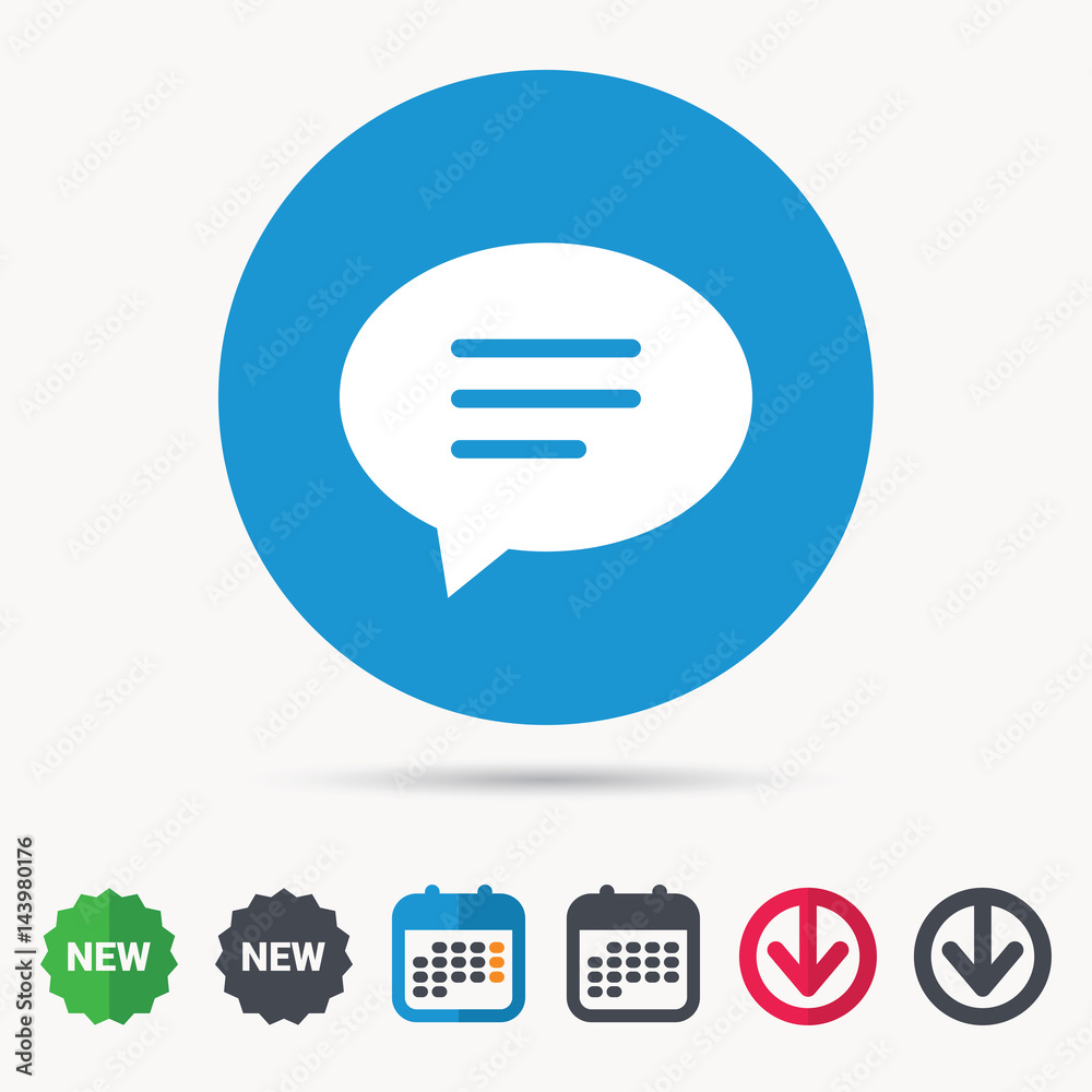 Speech bubble icon. Chat symbol. Calendar, download arrow and new tag signs. Colored flat web icons. Vector Speech bubble icon. Chat symbol. Calendar, download arrow and new tag signs. Colored flat web icons. Vector