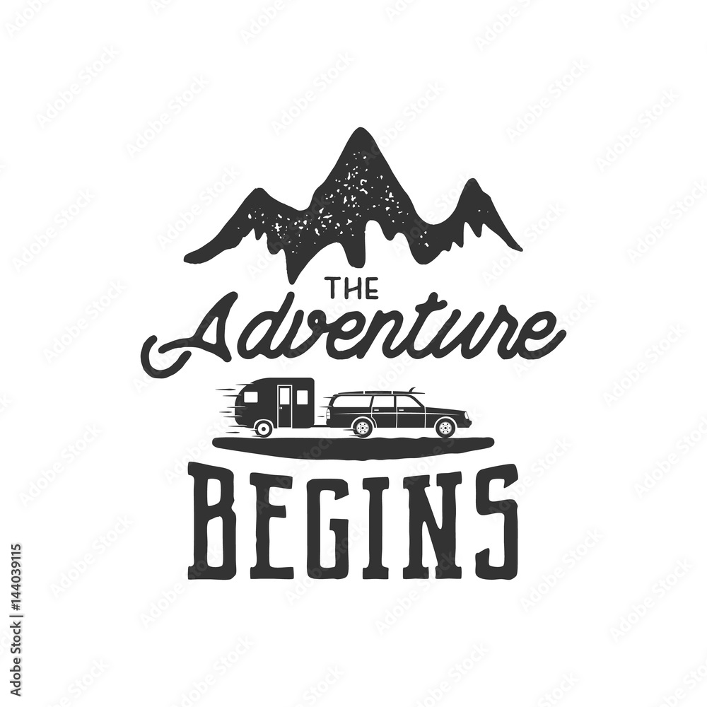 Vintage adventure Hand drawn label design. The Adventure Begins sign ...