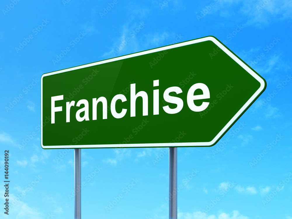 Business concept: Franchise on road sign background Business concept: Franchise on road sign background