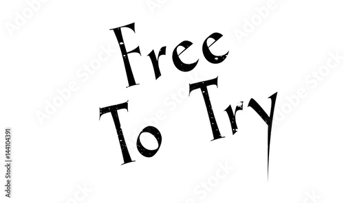 Free To Try rubber stamp. Grunge design with dust scratches. Effects can be easily removed for a clean, crisp look. Color is easily changed.