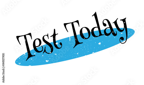 Test Today rubber stamp. Grunge design with dust scratches. Effects can be easily removed for a clean, crisp look. Color is easily changed.