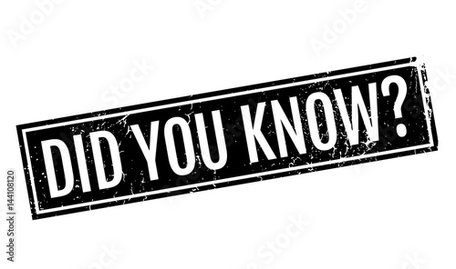 Did You Know rubber stamp. Grunge design with dust scratches. Effects can be easily removed for a clean, crisp look. Color is easily changed.
