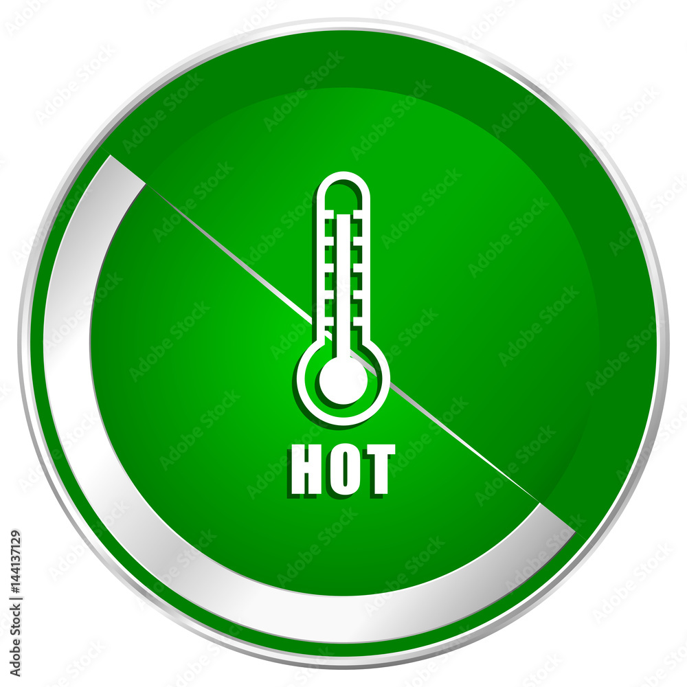 Hot temperature silver metallic border green web icon for mobile apps and internet. Hot temperature silver metallic border green web icon for mobile apps and internet.