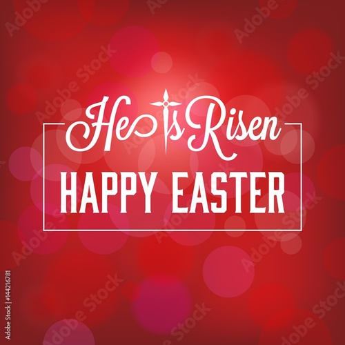 easter background, he is risen with bokeh background