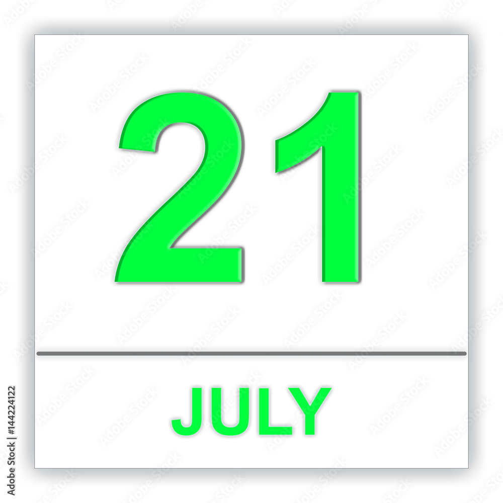 July 21. Day on the calendar. July 21. Day on the calendar.