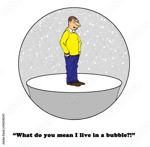 Cartoon showing a man living in a bubble.  photo