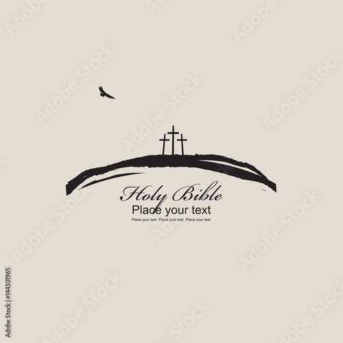 Mount Calvary with three crosses, bird and inscription Holy Bible on beige background