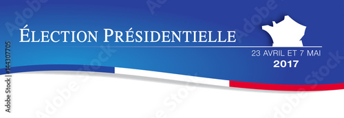 BANNIÈRE ÉLECTION PRÉSIDENTIELLE 2017 NON SIMILAIRE