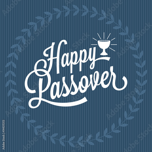 happy passover hand lettering, with wreath and grail