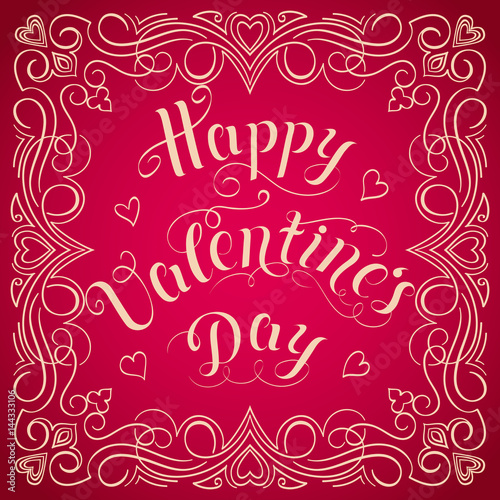 Happy Valentine s day vector card. With elegant floral elements and text. Elegant and tender gift or invitation card.