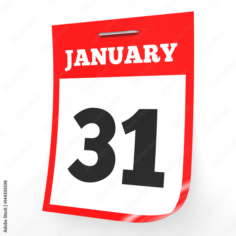 January 31. Calendar on white background. January 31. Calendar on white background.