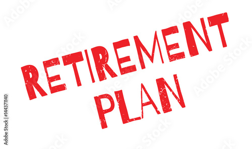 Retirement Plan rubber stamp. Grunge design with dust scratches. Effects can be easily removed for a clean, crisp look. Color is easily changed.