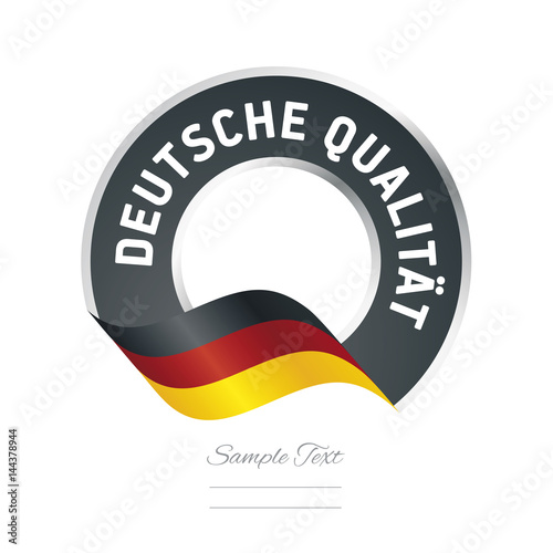 German Quality (German language - Deutche Qualität)