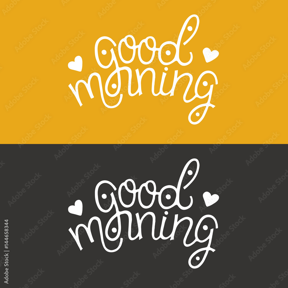 Good morning cards. Hand drawn vector lettering on yellow and ...