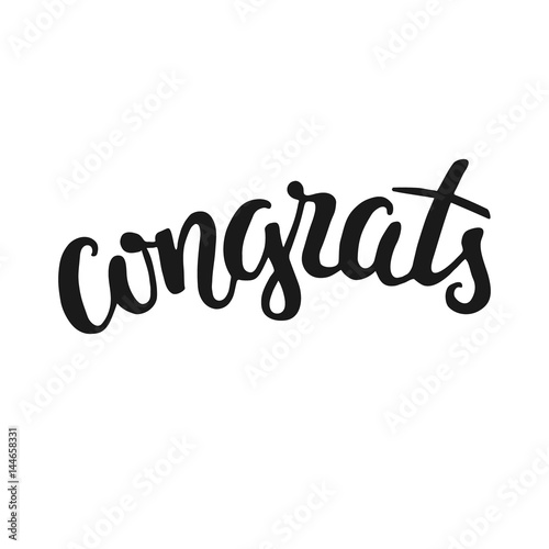 Congrats -  hand drawn calligraphy isolated on white background. Vector art.
