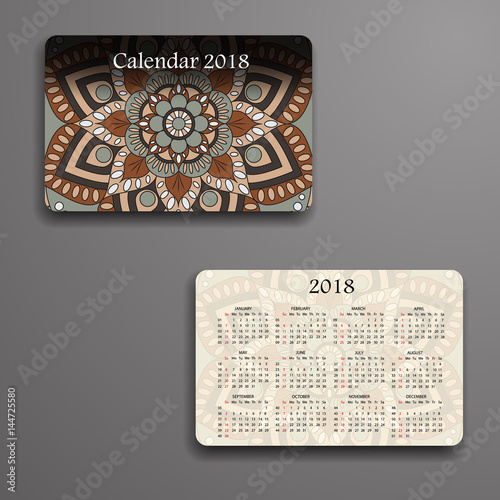 Vector calendar 2018 with decorative elements. Vector mandala design. Template can be used for web and print design.