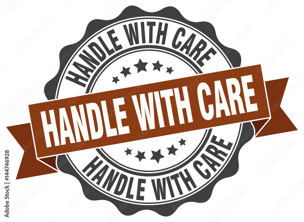 Fototapeta premium handle with care stamp. sign. seal